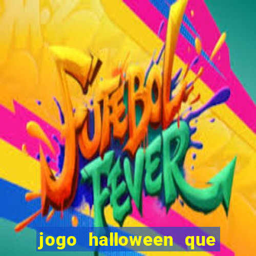 jogo halloween que paga dinheiro de verdade